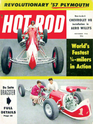 HOT ROD 1956 NOV - '57 PLYMOUTH TEST, BONNEVILLE